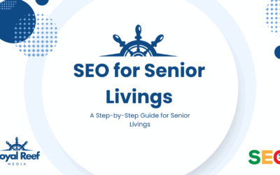 SEO for Senior Livings: A Guide to Senior Living SEO